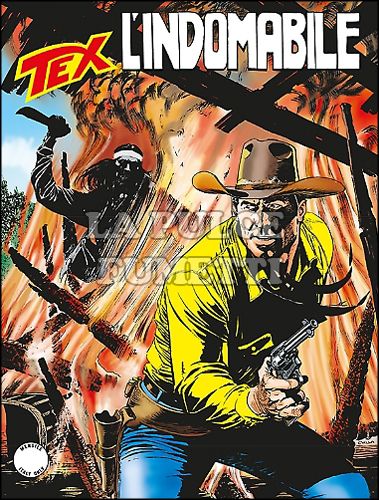 TEX GIGANTE # 643: L'INDOMABILE